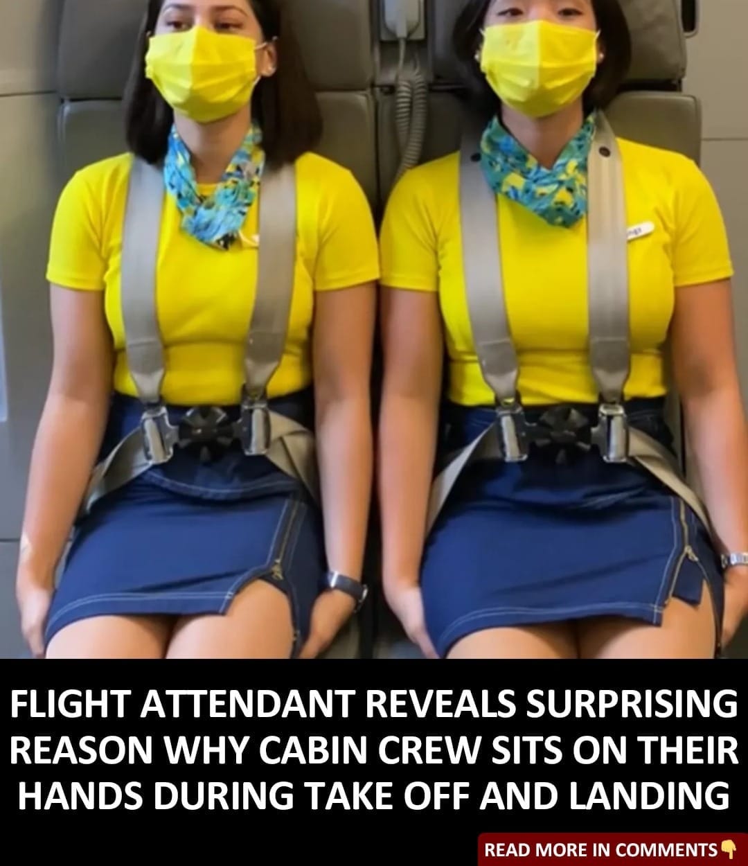 Why Cabin Crew Sits On Their Hands During Take Off and Landing…