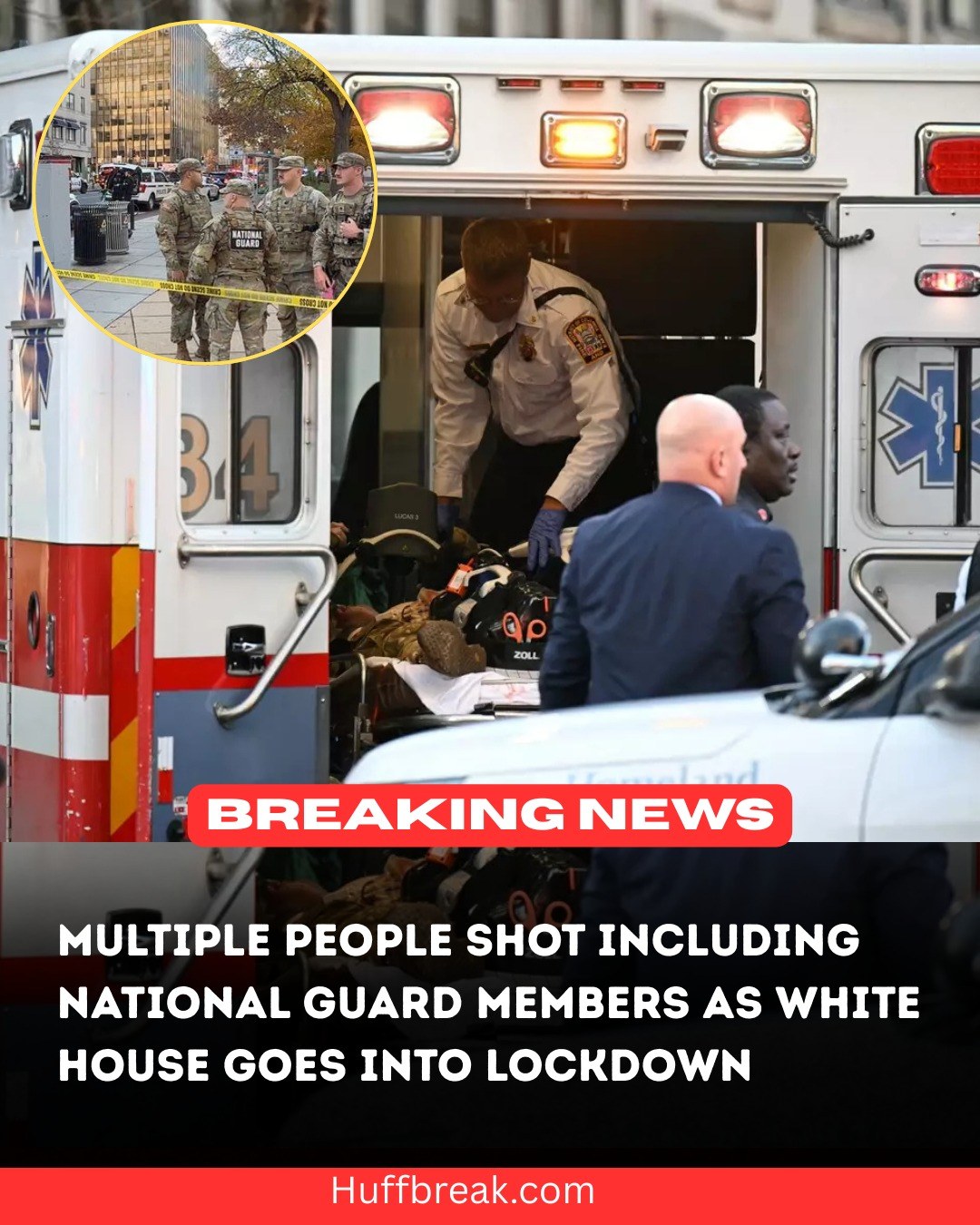 Multiple people shot including National Guard members as White House goes into lockdown