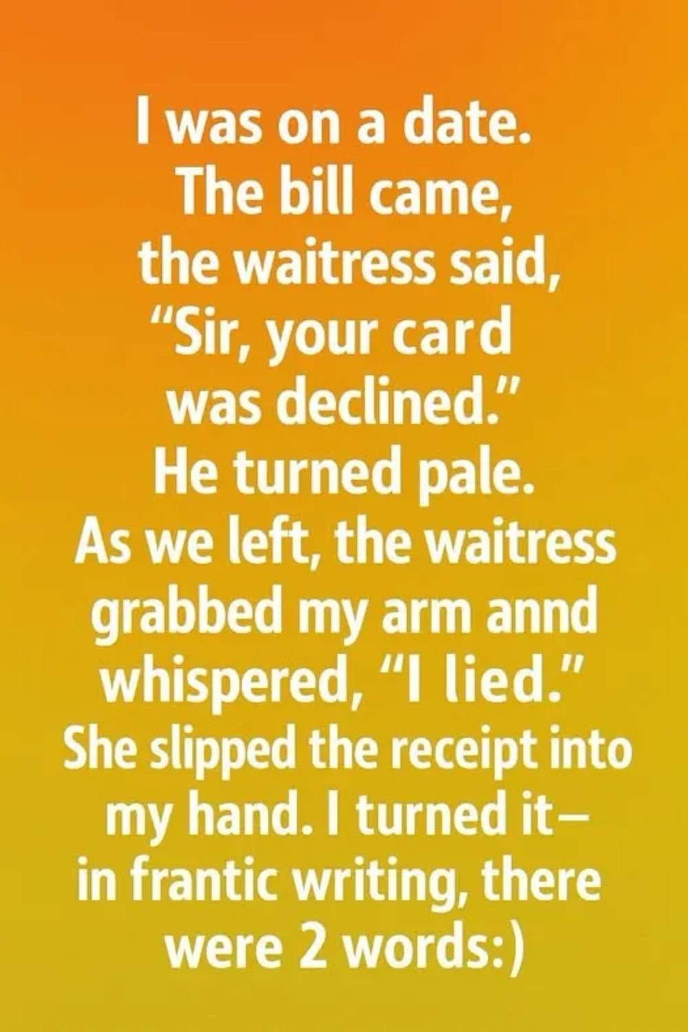 A Date to Remember! How a Simple Act of Kindness Changed!