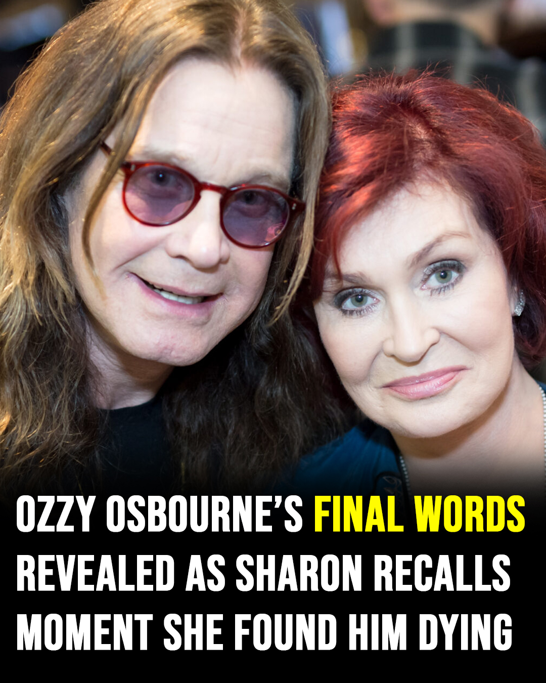 Ozzy Osbourne’s final words revealed as Sharon recalls moment she found him dying